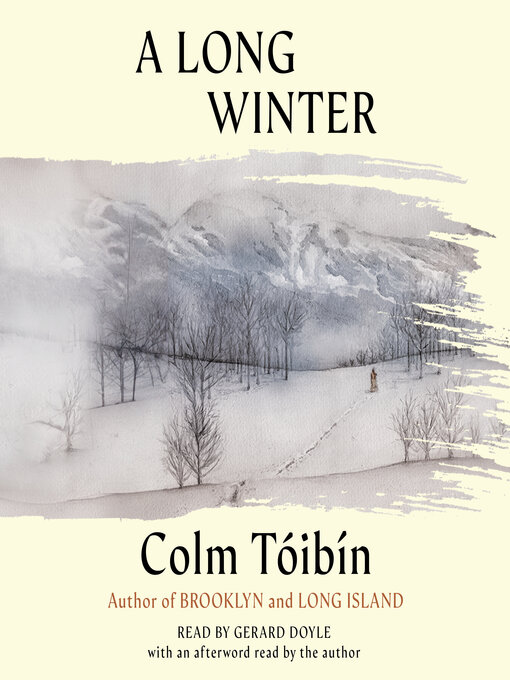 Title details for A Long Winter by Colm Toibin - Available